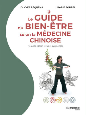 cover image of Le guide du bien-être selon la médecine chinoise